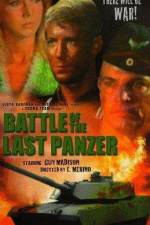 Watch The Battle of the Last Panzer Zmovies