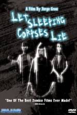 Watch Let Sleeping Corpses Lie Zmovies