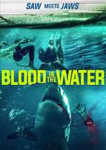 Watch Blood in the Water (I) Zmovies