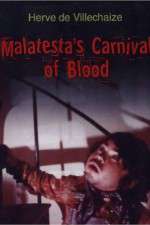 Watch Malatesta's Carnival of Blood Zmovies
