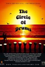 Watch The Circle of Drums Zmovies