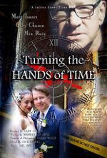Watch Turning the Hands of Time Zmovies