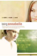 Watch Loving Annabelle Zmovies