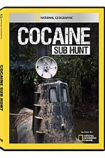 Watch National Geographic Cocaine Sub Hunt Zmovies