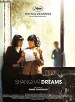 Watch Shanghai Dreams Zmovies