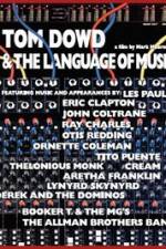 Watch Tom Dowd & the Language of Music Zmovies