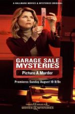 Watch Garage Sale Mysteries: Picture a Murder Zmovies