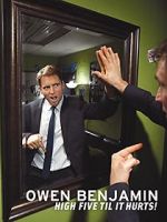 Watch Owen Benjamin: High Five Til It Hurts Zmovies