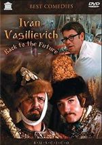 Watch Ivan Vasilievich: Back to the Future Zmovies