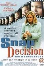 Watch Snap Decision Zmovies