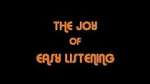 Watch The Joy Of Easy Listening Zmovies