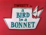 Watch A Bird in a Bonnet Zmovies