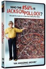 Watch Who the #$&% Is Jackson Pollock Zmovies