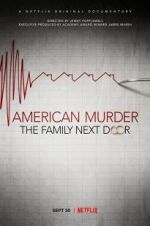 Watch American Murder: The Family Next Door Zmovies