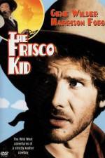 Watch The Frisco Kid Zmovies