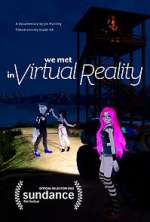 Watch We Met in Virtual Reality Zmovies