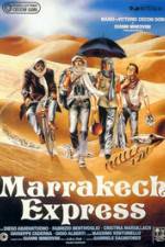 Watch Marrakech Express Zmovies