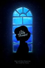 Watch This Dark Thought (Short 2019) Zmovies