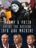 Watch Inside the Russian Info War Machine Zmovies