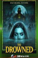 Watch The Drowned Zmovies
