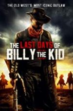 Watch The Last Days of Billy the Kid Zmovies