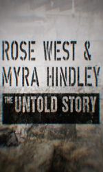 Watch Rose West and Myra Hindley - The Untold Story Zmovies