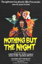 Watch Nothing But the Night Zmovies