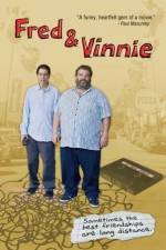 Watch Fred & Vinnie Zmovies
