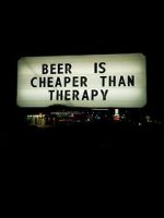 Watch Beer Is Cheaper Than Therapy Zmovies