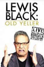 Watch Lewis Black: Old Yeller - Live at the Borgata Zmovies
