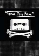 Watch Steal This Film (Short 2006) Zmovies