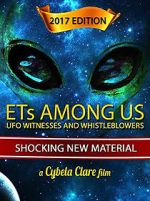 Watch ETs Among Us: UFO Witnesses and Whistleblowers Zmovies