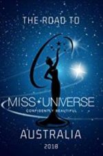 Watch The Road to Miss Universe Australia Zmovies