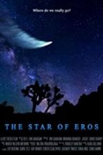 Watch The Star of Eros Zmovies