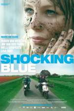 Watch Shocking Blue Zmovies
