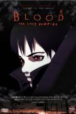 Watch Blood: The Last Vampire Anime Zmovies