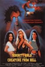 Watch Sorority Girls and the Creature from Hell Zmovies