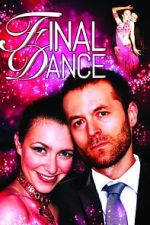 Watch Final Dance Zmovies