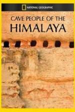 Watch Cave People of the Himalaya Zmovies