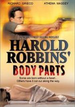 Watch Harold Robbins\' Body Parts Zmovies
