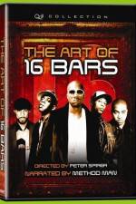 Watch The Art of 16 Bars Get Ya' Bars Up Zmovies