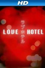 Watch Love Hotel Zmovies