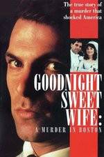Watch Goodnight Sweet Wife: A Murder in Boston Zmovies