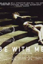 Watch Be with Me Zmovies