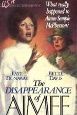 Watch The Disappearance of Aimee Zmovies