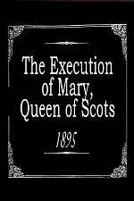 Watch The Execution of Mary, Queen of Scots Zmovies