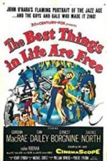 Watch The Best Things in Life Are Free Zmovies