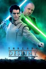 Watch Star Wars: Threads of Destiny Zmovies