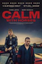 Watch Calm With Horses Zmovies
