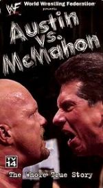 Watch WWE: Austin vs. McMahon - The Whole True Story Zmovies
